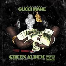 Gucci Mane, Migos - The Green Album
